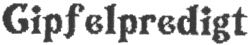 Gipfelpredigt